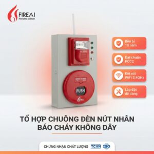 Tủ tổ hợp chuông đèn và nút bấm báo cháy không dây