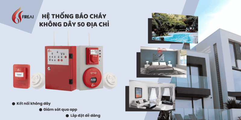 Hệ thống báo cháy không dây 50 địa chỉ